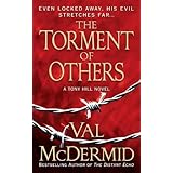 the torment of others a novel tony hill  carol jordan book 4