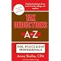 Tax Deductions A to Z for Fire, Police and EMT Professionals (Tax Deductions A to Z series)