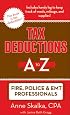 Tax Deductions A to Z for Fire, Police and EMT Professionals (Tax Deductions A to Z series)