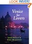 Venice for Lovers (Armchair Traveller)