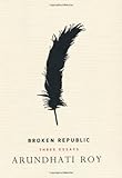 Broken republic : three essays