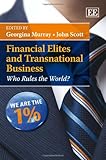 Financial elites and transnational business : who rules the world?
