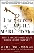 The Secrets of Happily Married Men