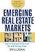 Emerging Real Estate Markets: How to Find and Profit from Up-and-Coming Areas