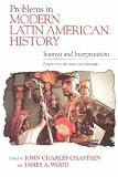 Problems in Modern Latin American History