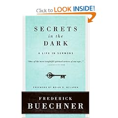 Secrets in the Dark: A Life in Sermons