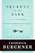 Secrets in the Dark: A Life in Sermons (Buechner, Frederick)
