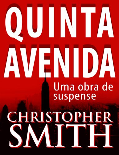 Quinta Avenida (Portuguese Edition)