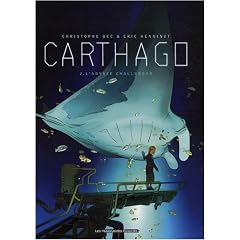 Carthago, Tome 2 : L'abysse challenger