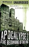 Apocalypse Z: The Beginning of the End
