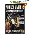 Science Matters: Achieving Scientific Literacy (Anchor Books) by  Robert M. Hazen and James Trefil
