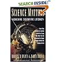 Science Matters: Achieving Scientific Literacy (Anchor Books)