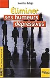Eliminer ses humeurs d�pressives