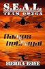 S.E.A.L. Team Omega Flames of Betrayal