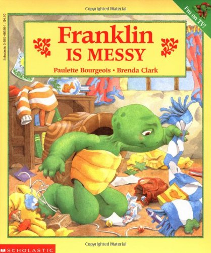 Franklin Is Messy