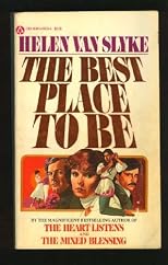 The Best Place to Be