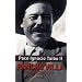 Pancho Villa, roman d'une vie