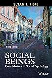 Social beings : core motives in social psychology
