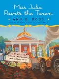Miss Julia Paints the Town