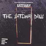 Gateway Drug