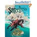 Sorcelleries, Tome 3 : Les jeux sont f�es