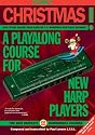 Funky Christmas: How to Play Classic Xmas Tunes on a C Harmonica with Funky Backings (with CD)