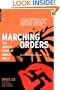 Marching Orders: The Untold Story Of World War II