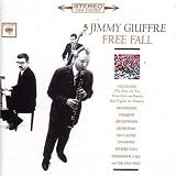 Free Fall. Jimmy Giuffre Tracks: Propulsion, Three We, Ornothoids, Dichotomy, Man Alone, Spasmodic, Yggdrasill, Divided Man, Primordial Call, Five Ways, Present Notion, Motion Suspended, Future Plans, Past Mistakes, Time Will Tell, Let's See