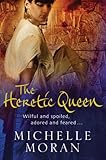 The Heretic Queen