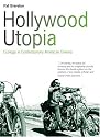 Hollywood Utopia: Ecology in Contemporary American Cinema