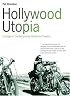 Hollywood Utopia: Ecology in Contemporary American Cinema