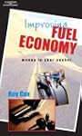 Improving Fuel Economy: Money In Your...
