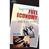 Improving Fuel Economy: Money In Your Pocket