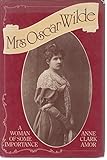 Mrs Oscar Wilde: a woman of some importance