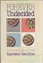 Forever Undecided: A Puzzle Guide to Godel