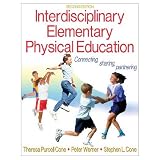 Interdisciplinary Elementary Physical Education-2nd Edition (Paperback Book)