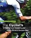 The Cyclist's Training Manual: Fitness and Skills for Every Rider