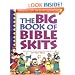 Big Book of Bible Skits (Big Books)
