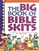 Big Book of Bible Skits (Big Books)