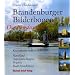 Brandenburger Bilderbogen: Der Nordwesten: Havelland, Ostprignitz-Ruppin, Prignitz, Stadt Brandenburg