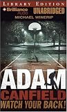 Review Brilliance Audio Unabridged Lib Ed  / Adam Canfield Watch Your Back! (The Slash) (The Slash)
