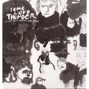 Some Loud Thunder