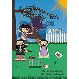A Reel Cool Summer ~ Martha Rodriguez