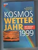 Produkt-Bild: Kosmos Wetterjahr 1999 : mit Wetterkalender