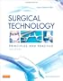 Surgical Technology: Principles and Practice