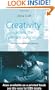 Creativity Across the Primary Curriculum: Framing and Developing Practice