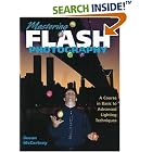 Mastering Flash Photography: A Course in Basic to Advanced Lighting Techniques by  Susan McCartney