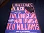 The Burglar who Traded Ted Williams (Bernie Rhodenbarr Mystery)