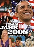 Produkt-Bild: Das Jahr 2008: Was uns bewegte