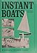 Instant Boats